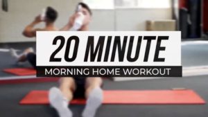 20 Minute Morning Workout NO EQUIPMENT NEEDED by: Fraser Wilson