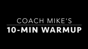 Active Warm-Up Movements by: Mike Sheridan